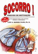 Socorro! Preciso de Motivação