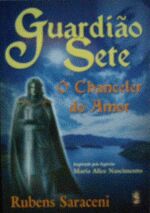 Guardião Sete o Chanceler do Amor