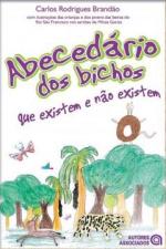 Abecedário Dos Bichos Que Existem e Não Existem