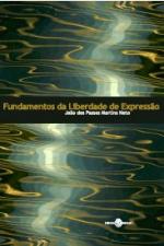 Fundamentos da Liberdade de Expressão
